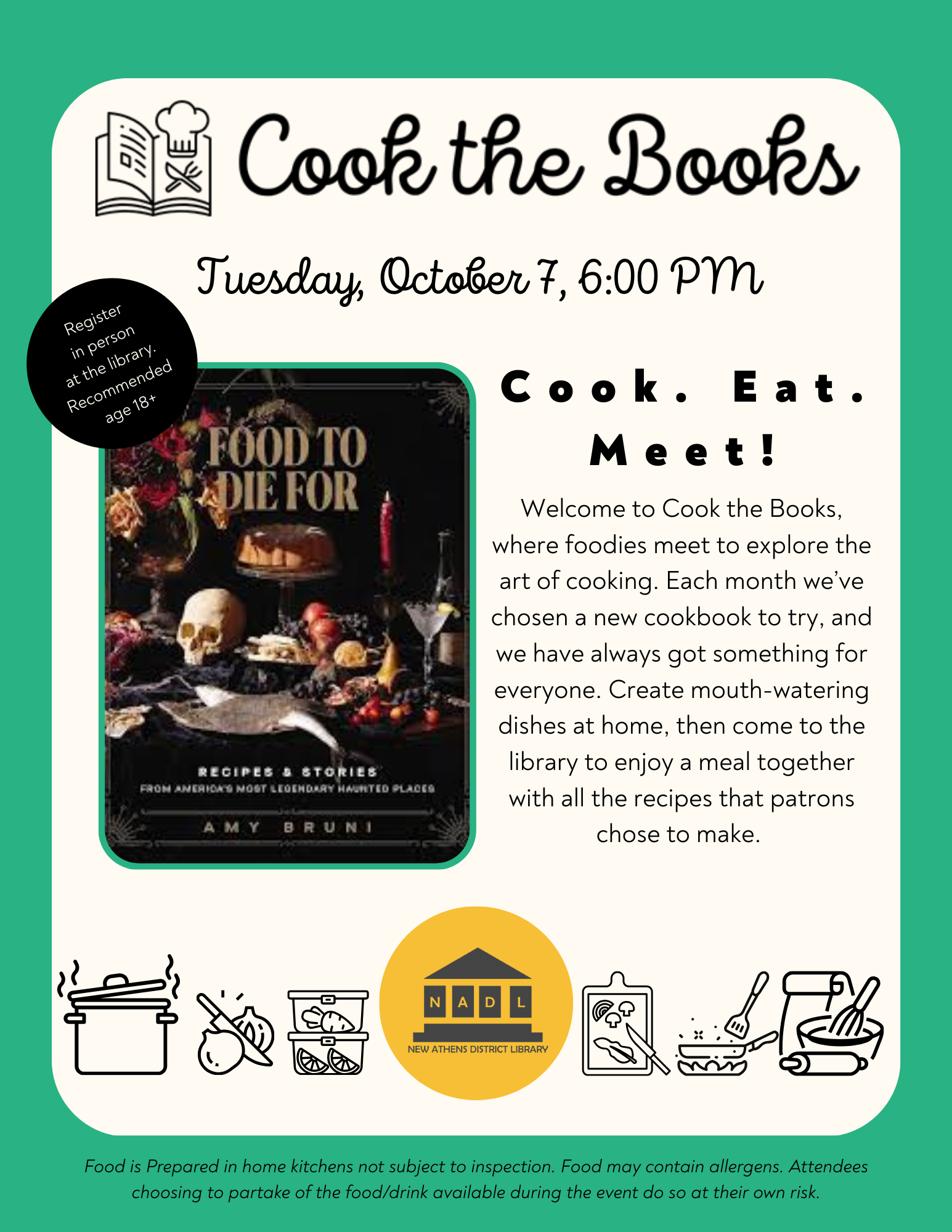 Green background with cream text box with the text in caption. Photo of the cover of the FOOD To Die For cookbook and graphics of various cooking utensils at the bottom