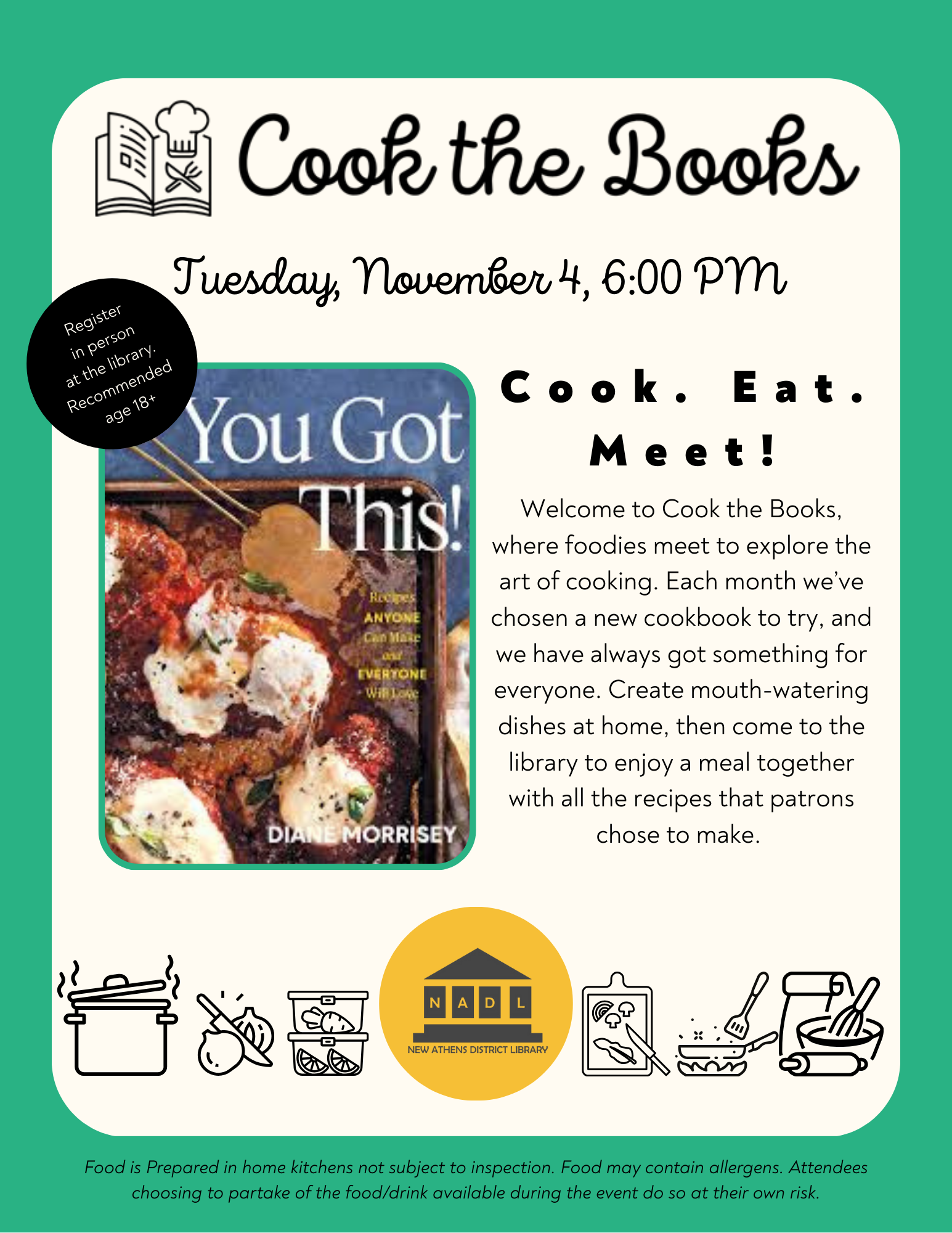 Green Background with Cream Text Box containing the text in caption. A Photo of the cover of the You Got This cookbook and graphics at the bottom of various cooking utensils